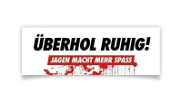 Aufkleber &quot;Überhol ruhig!...&quot;