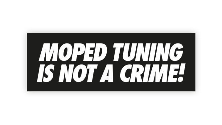Sticker Moped Tuning is not a Crime 2015 sticker size: 150mm x 34mm